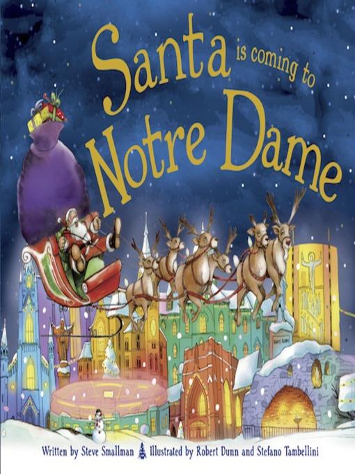 Santa Is Coming to Notre Dame