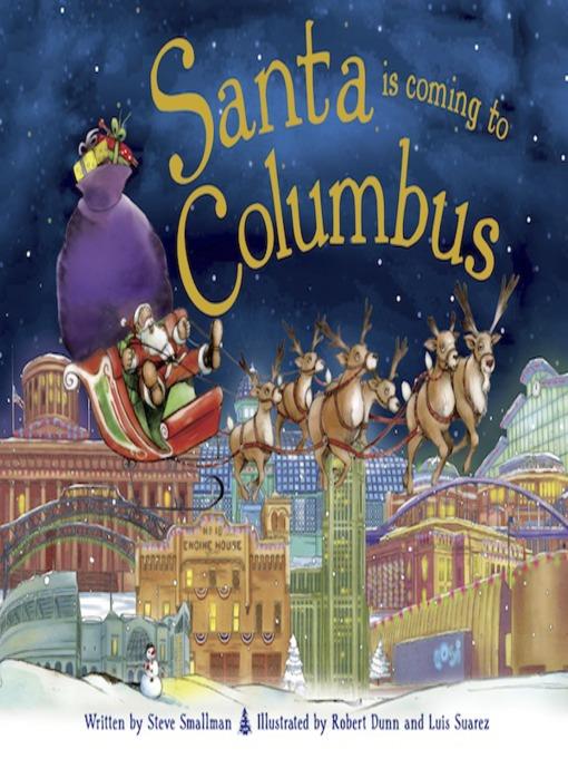 Santa Is Coming to Columbus