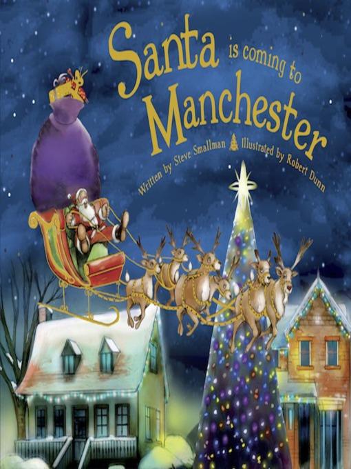 Santa Is Coming to Manchester