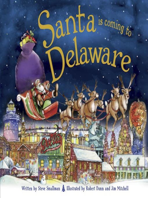 Santa Is Coming to Delaware