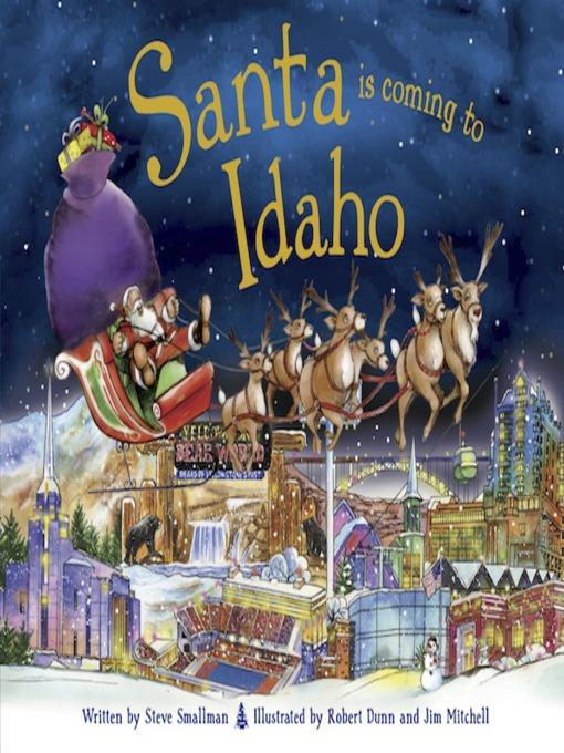 Santa Is Coming to Idaho