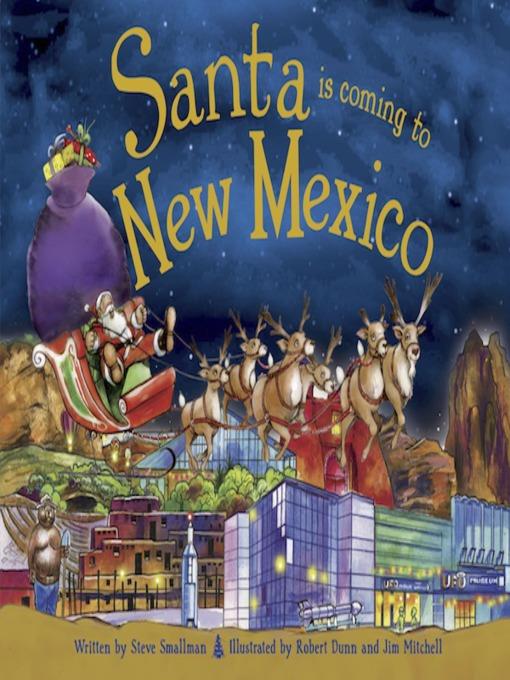 Santa Is Coming to New Mexico