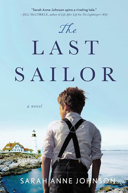 The Last Sailor: A Historical Novel of Cape Cod