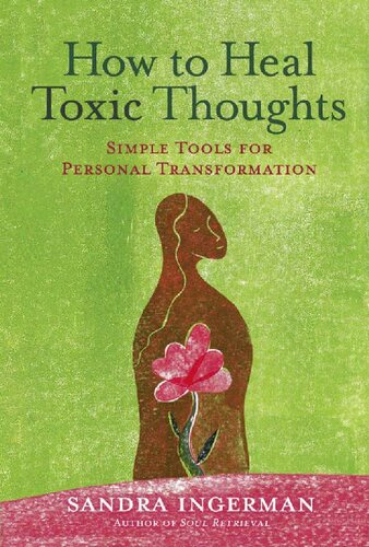 How to Heal Toxic Thoughts