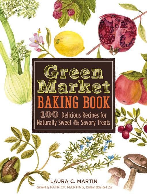 Green Market Baking Book