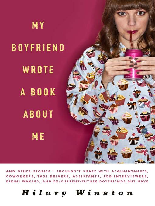 My Boyfriend Wrote a Book About Me