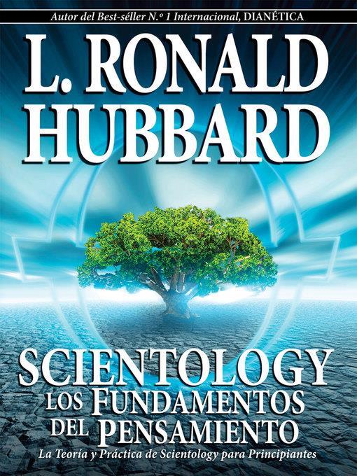 Scientology: Los Fundamentos del Pensamiento [Scientology: The Fundamentals of Thought]