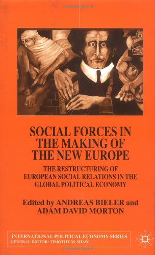 Social Forces in the Making of the New Europe