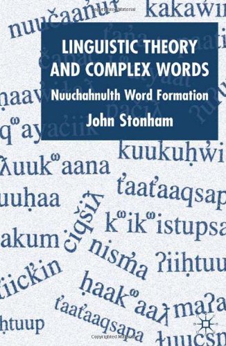 Linguistic Theory and Complex Words