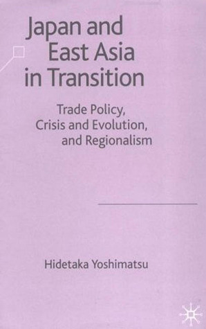 Japan and East Asia in Transition