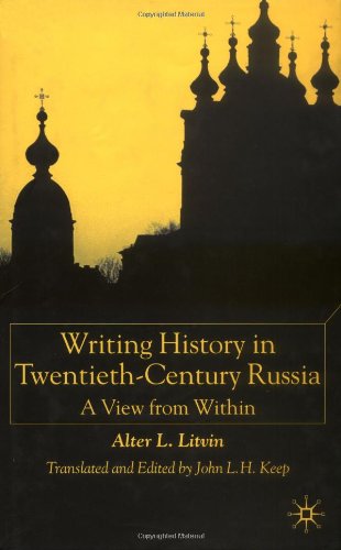 Writing History in Twentieth-Century Russia