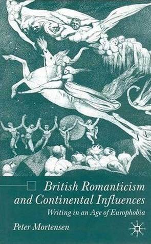 British Romanticism and Continental Influences