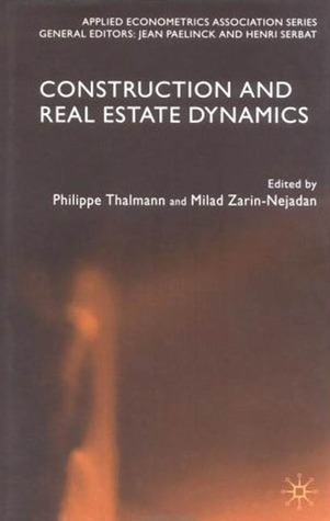 Construction and Real Estate Dynamics