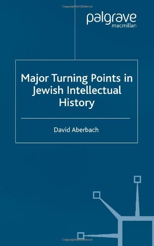 Turning Points in Jewish Intellectual History