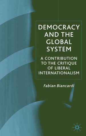 Democracy and the Global System