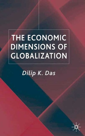 The Economic Dimensions of Globalization