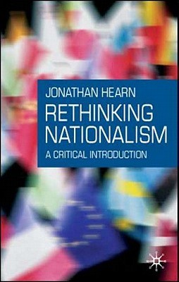 Rethinking Nationalism