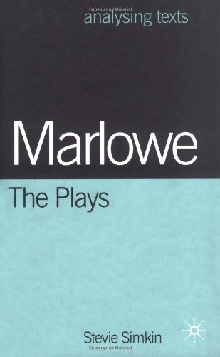 Marlowe : the plays