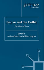 Empire and the Gothic