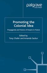 Promoting the Colonial Idea