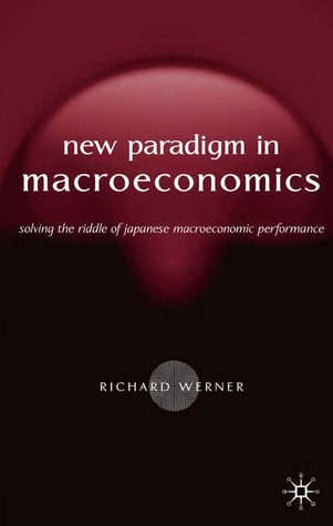 The New Paradigm in Macroeconomics