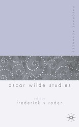 Palgrave Advances in Oscar Wilde Studies