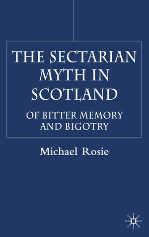 The Sectarian Myth in Scotland