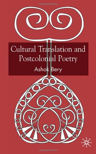 Cultural Translation and Postcolonial Poetry