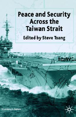 Peace and Security Across the Taiwan Strait