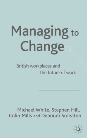 Managing to Change?