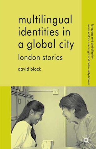 Multilingual Identities in a Global City