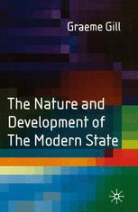 The Nature and Development of the Modern State.