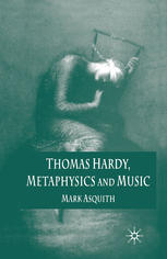 Thomas Hardy,  Metaphysics and Music