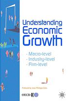 Understanding Economic Growth