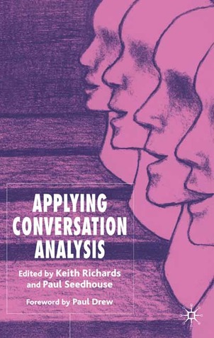 Applying Conversation Analysis