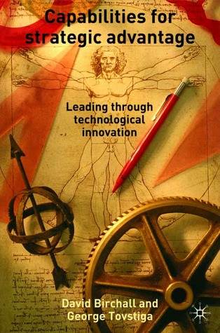 Capabilities for Strategic Advantages