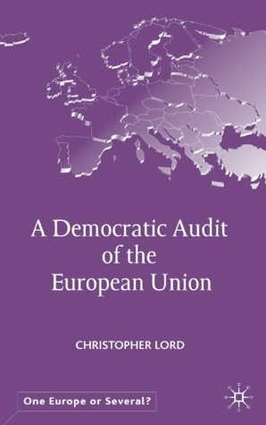 A Democratic Audit of the European Union