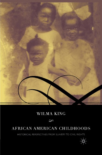 African American Childhoods