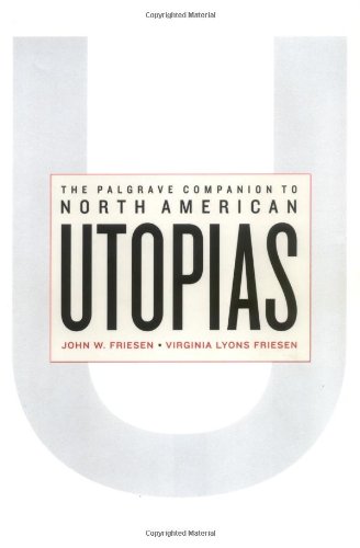 The Palgrave Companion to North American Utopias