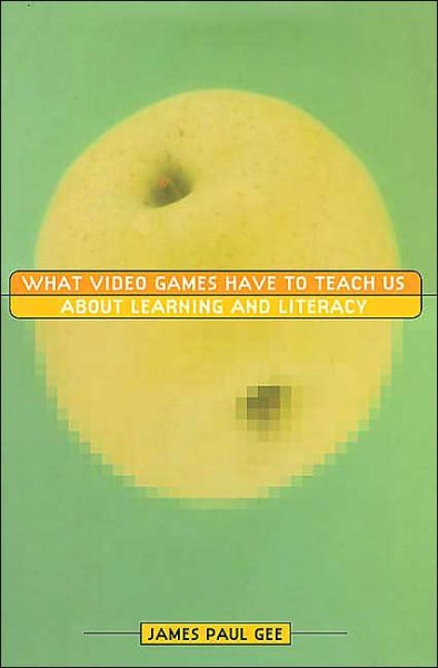 What Video Games Have to Teach Us about Learning and Literacy