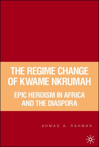 The Regime Change of Kwame Nkrumah