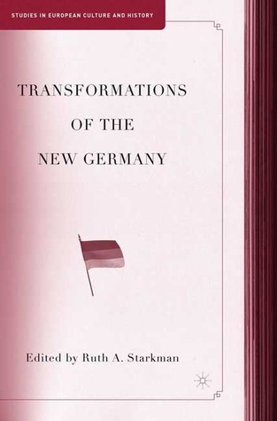 Transformations of the New Germany