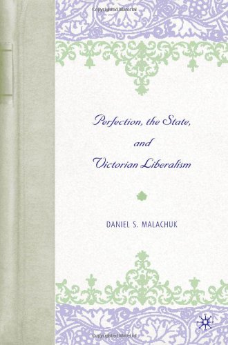 Perfection, the State, and Victorian Liberalism