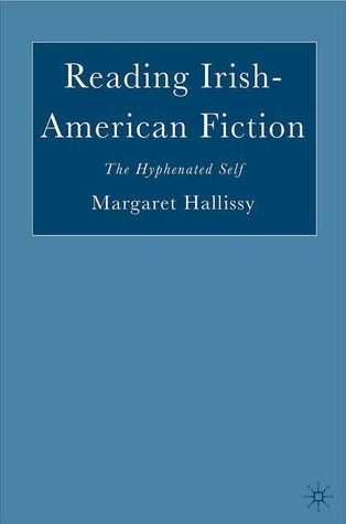 Reading Irish-American Fiction