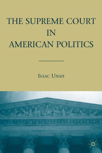 The Supreme Court in American Politics