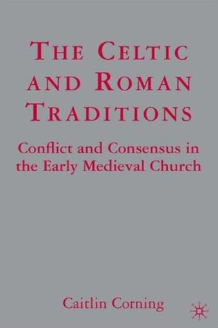 The Celtic and Roman Traditions