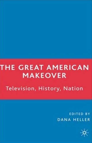 The Great American Makeover