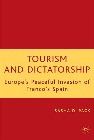Tourism and Dictatorship