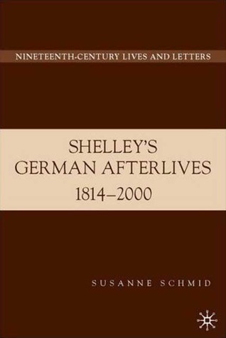 Shelley's German Afterlives