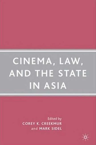 Cinema, Law, and the State in Asia